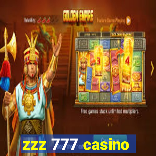 zzz 777 casino